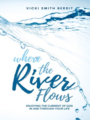 cover image of Where the River Flows